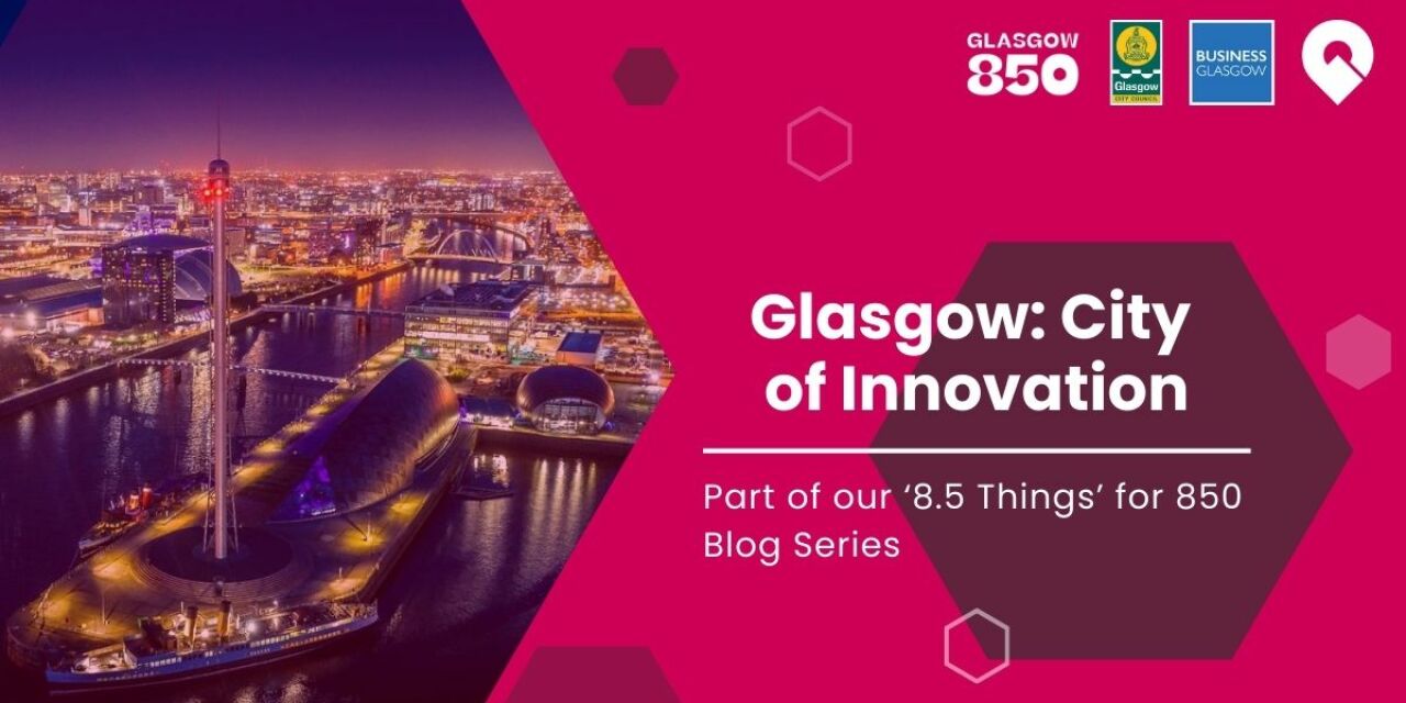 Glasgow City of Innovation